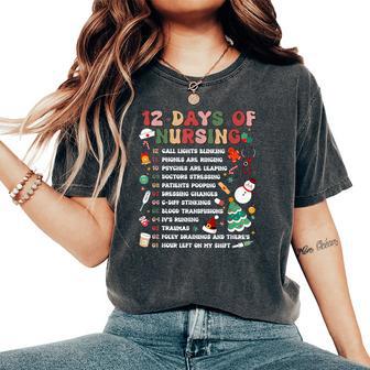 12 Day Of Nursing Hospital Christmas Nurse Xmas Nicu Picu Ed Women's Oversized Comfort T-Shirt - Thegiftio UK