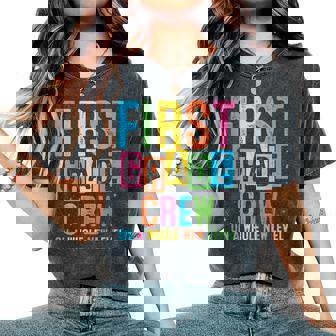 Back To School First Grade Crew On A Whole New Level Women's Oversized Comfort T-Shirt | Mazezy