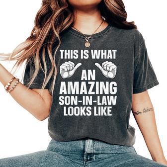 Best Son In Law For Boys From Mother In Law Son In Law Women's Oversized Comfort T-Shirt - Thegiftio UK