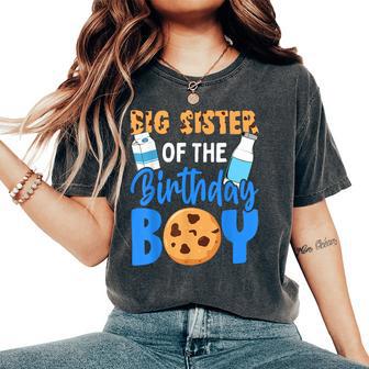 Big Sister Of The Birthday Boy Milk And Cookies 1St Birthday Women's Oversized Comfort T-Shirt - Thegiftio UK
