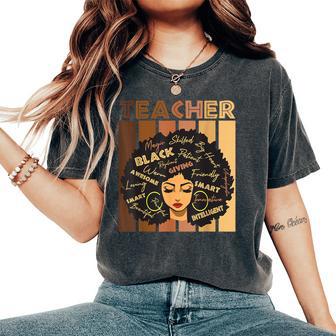Black Smart Teacher Afro Girl Melanin African American Wowen Women's Oversized Comfort T-Shirt - Monsterry