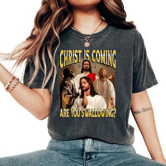 Christ Is Coming Prepare Your Heart Retro Women Women's Oversized Comfort T-Shirt - Thegiftio UK