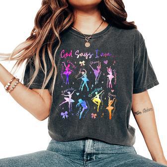 Christian God Says I Am Tie Dye Christian Girl Ballet Dancer Women's Oversized Comfort T-Shirt - Thegiftio UK