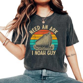 Christian Lovers Need An Ark I Noah Guy Need An Ark Noah Women's Oversized Comfort T-Shirt - Thegiftio UK