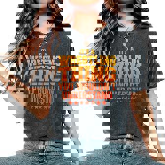 Cool Wrestling For Wrestler Wrestling Fan Women's Oversized Comfort T-Shirt - Monsterry