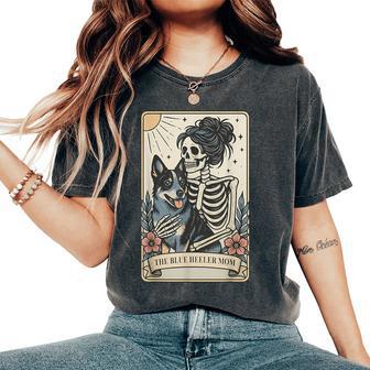 Cute Blue Heeler Dog Mom Tarot Card Skeleton Mama Dog Pet Women's Oversized Comfort T-Shirt - Thegiftio UK