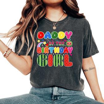 Daddy Of The Birthday Girl Melon Family Matching Women's Oversized Comfort T-Shirt - Thegiftio UK