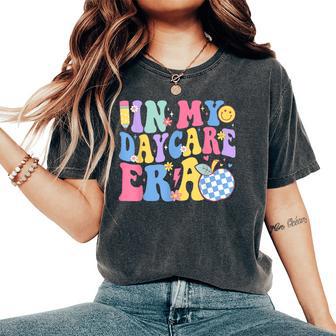 In My Daycare Era Groovy Teacher Daycare First Day Of School Women's Oversized Comfort T-Shirt - Thegiftio UK