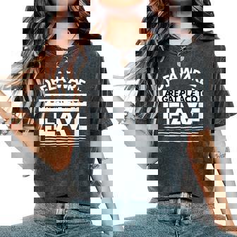 Delaware A Great Place To Leave Sarcastic Delaware DE Women's Oversized Comfort Colors T-Shirt | Mazezy