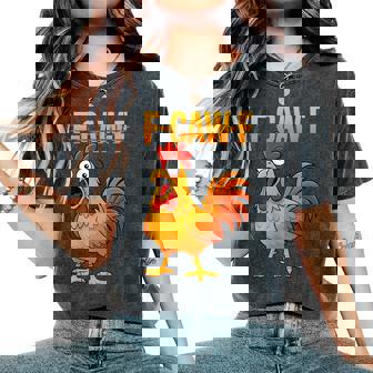 F-Caw-F Chicken Humor Quote Rooster Meme On Back Women's Oversized Comfort T-Shirt | Mazezy