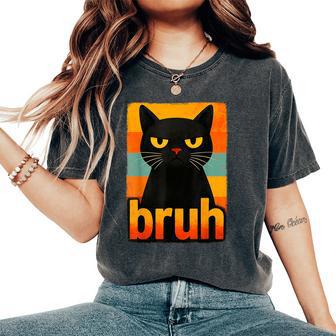 Retro Bruh Black Cat Meme Graphic For Boys Girls Women's Oversized Comfort T-Shirt - Thegiftio UK