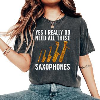 Saxophone For Sax Saxophone Player Women's Oversized Comfort T-Shirt - Thegiftio UK
