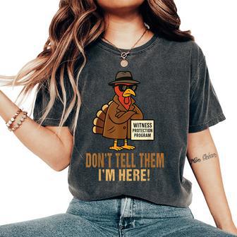 Thanksgiving Turkey Humor Holiday Dinner Family Fall Women's Oversized Comfort T-Shirt - Thegiftio UK