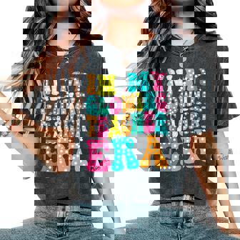 In My Glowing Teacher Era Groovy Colorful Bright Women's Oversized Comfort T-Shirt | Seseable CA