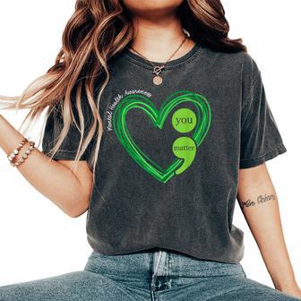 Green Heart Motivational Mental Health Awareness Women Women's Oversized Comfort T-Shirt - Thegiftio UK