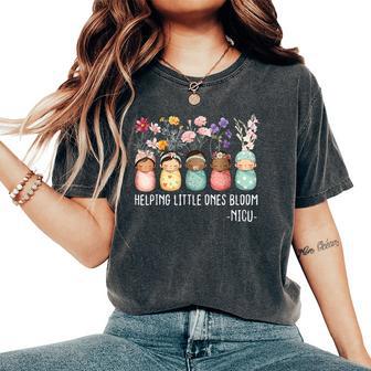 Helping Little Ones Bloom Nicu Nurse Baby Flower Women's Oversized Comfort T-Shirt - Monsterry