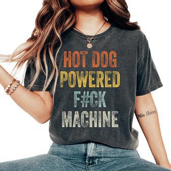 Hot Dog Powered FCk Machine Retro Health Women Women's Oversized Comfort T-Shirt - Monsterry