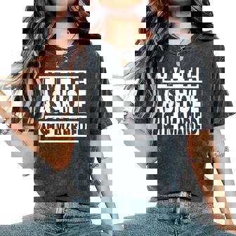 I'm The Asshole She Married Couple Real Marry Asshole Women's Oversized Comfort T-Shirt | Seseable CA