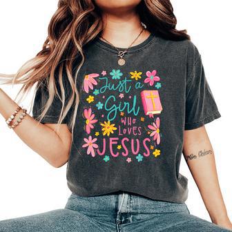 Just A Girl Who Loves Jesus Religious Christian Floral Boho Women's Oversized Comfort T-Shirt - Thegiftio UK