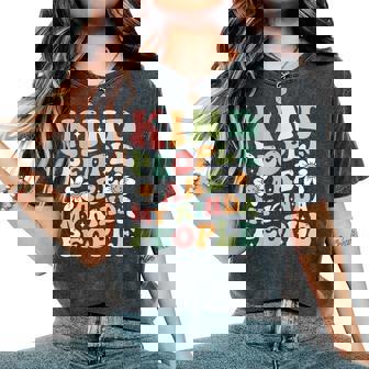 Kind People Are My Kinda People Groovy Kindness Daisy Flower Women's Oversized Comfort T-Shirt | Mazezy