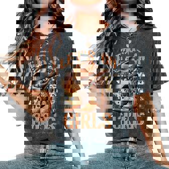 Let's Go Girls Cowgirl Boot Western Country Southern Women's Oversized Comfort T-Shirt - Monsterry