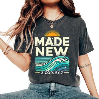 Made New Baptism Christian For Youth Baptized Women's Oversized Comfort T-Shirt - Thegiftio UK
