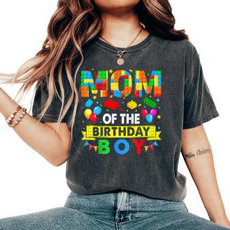 Mom Of The Birthday Boy Master Builder Blocks Toy Building Women's Oversized Comfort T-Shirt - Thegiftio UK