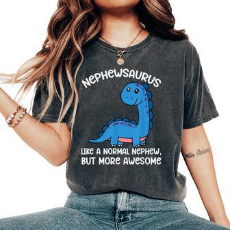 Nephewsaurus Definition From Aunt To Nephew Women's Oversized Comfort T-Shirt - Thegiftio UK