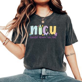 Nicu Nurse Neonatal Intensive Care Unite Nurse Life Women's Oversized Comfort T-Shirt - Seseable