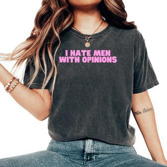 Odio Gli Uomini Con Opinioni Y2k Divertente Femminista Hot Girl Uccidere T-shirt comoda oversize da donna - Novitaregali
