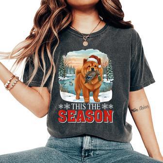 The Season Xmas Santa Chow Chow Hunting Duck Cute Hunter Women's Oversized Comfort T-Shirt - Thegiftio UK
