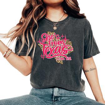 She's From Texas I Can Tell Retro Leopard Texas Girl Women's Oversized Comfort T-Shirt - Thegiftio UK