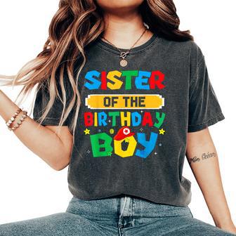 Sister Of The Birthday Boy Game Video Gaming Match Family Women's Oversized Comfort T-Shirt - Thegiftio UK
