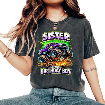 Sister Of The Birthday Boy Monster Truck Birthday Party Women's Oversized Comfort T-Shirt - Thegiftio UK