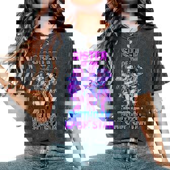 Sister Of Birthday Girl K-Pop Star Korean Pop Music Bday Women's Oversized Comfort T-Shirt | Seseable CA