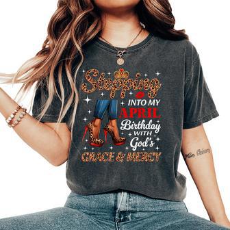 Stepping Into My April Birthday Afro Woman Leopard Heels Women's Oversized Comfort T-Shirt - Thegiftio UK