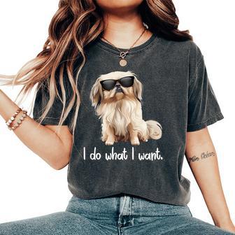 Sunglasses Cute Do What I Want Pekingese Lover Women's Oversized Comfort T-Shirt - Thegiftio UK