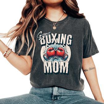 Super Boxing Mom Guantes De Boxeo Y Boxeadores De Apoyo Camiseta extragrande cómoda para mujer - Regaloses