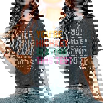 Test Day You're Highkey Slaying This Test Testing Teacher Women's Oversized Comfort T-Shirt | Seseable FR