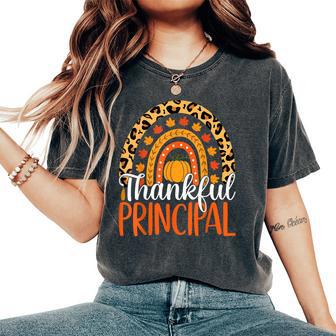 Thankful Principal Rainbow Fall Principal Thanksgiving Women's Oversized Comfort T-Shirt - Thegiftio UK