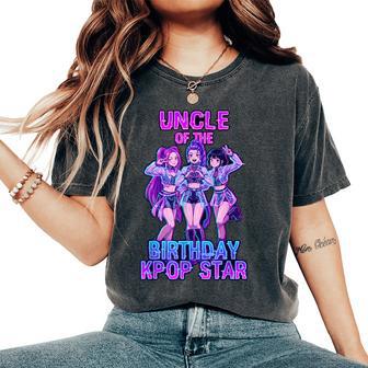 Uncle Of Birthday Girl K-Pop Star Korean Pop Music Bday Women's Oversized Comfort T-Shirt | Mazezy