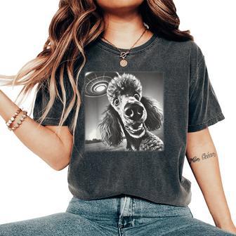 Vintage Poodle Selfie With Ufo Alien Photobooth Dog Mom Dad Women's Oversized Comfort T-Shirt | Mazezy