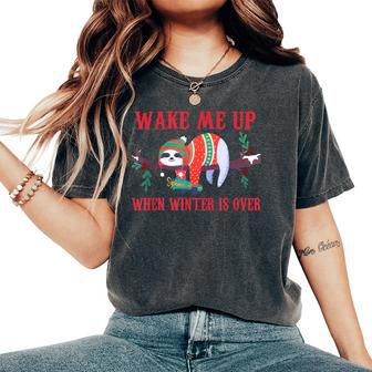 Wake Me Up When Winter Is Over Sloth Christmas Quote Women's Oversized Comfort T-Shirt - Thegiftio UK