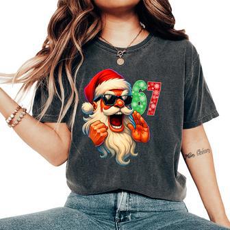 Xmas Santa Says Six Seven Bruh 67 Meme Christmas Women's Oversized Comfort T-Shirt - Thegiftio UK