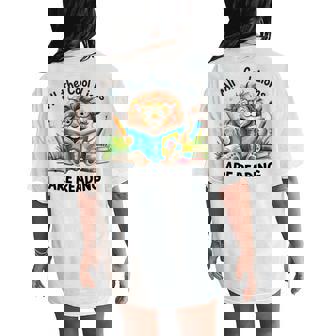 All The Cool Lions Are Reading Lion Teacher Women's Oversized Comfort T-Shirt Back Print - Thegiftio