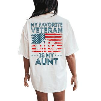 My Favorite Veteran Is My Aunt American Flag Veterans Day Women's Oversized Comfort T-Shirt Back Print | Mazezy