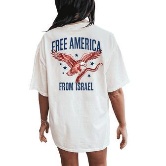 Free America From Israel For Womens Women's Oversized Comfort T-Shirt Back Print | Mazezy