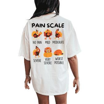 Turkey Pain Scale Thanksgiving Cna Er Nurse Nursing Women's Oversized Comfort T-Shirt Back Print - Monsterry