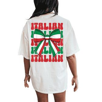 Italian Girl Coquette Bow Italy Flag Cute Italia Italian Women's Oversized Comfort T-Shirt Back Print - Thegiftio UK