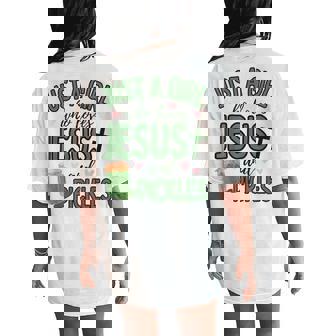 Just A Girl Who Loves Jesus And Pickles Christian Pickles Women's Oversized Comfort T-Shirt Back Print | Mazezy